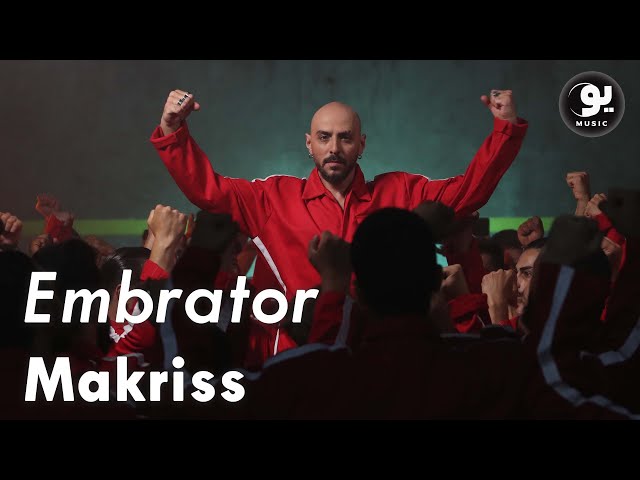 Makriss - Embrator | مكريس - الامبراطور