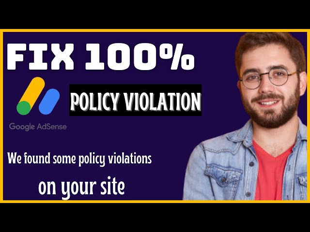 understand How to Fix We Found Some Policy Violation On Your Site (AdSense Approval)