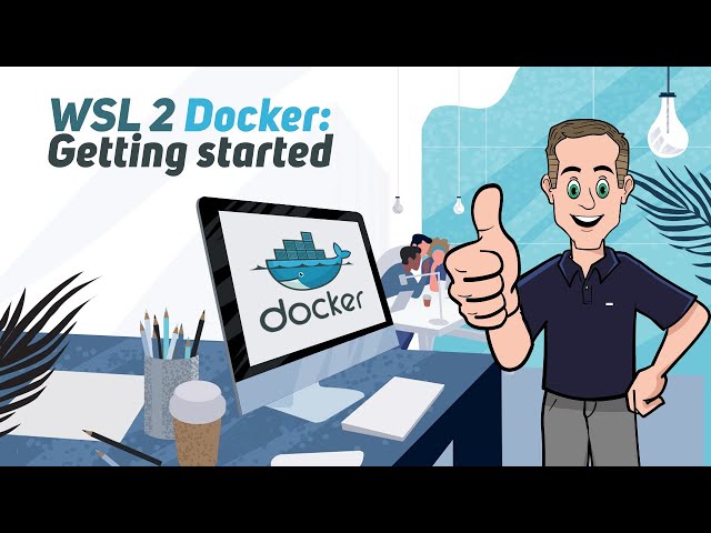 WSL 2 with Docker getting started