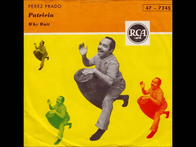 Perez Prado - Patricia [45 RPM]