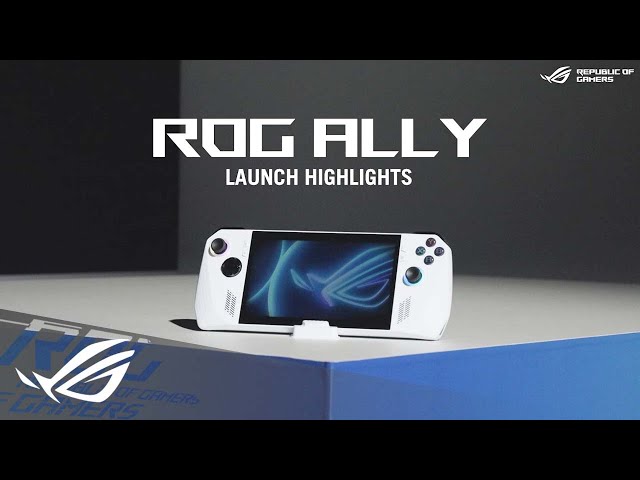 ROG ALLY Launch Highlight Video - All You Need To Know