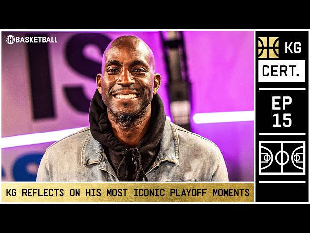 KG Certified: Episode 15 | Kevin Garnett Reflects On Most Iconic Playoff Moments | SHO BASKETBALL
