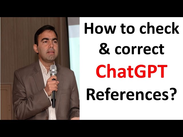 #chatgpt | How to check ChatGPT references | Techniques to correct ChatGPT references| Kokab Manzoor