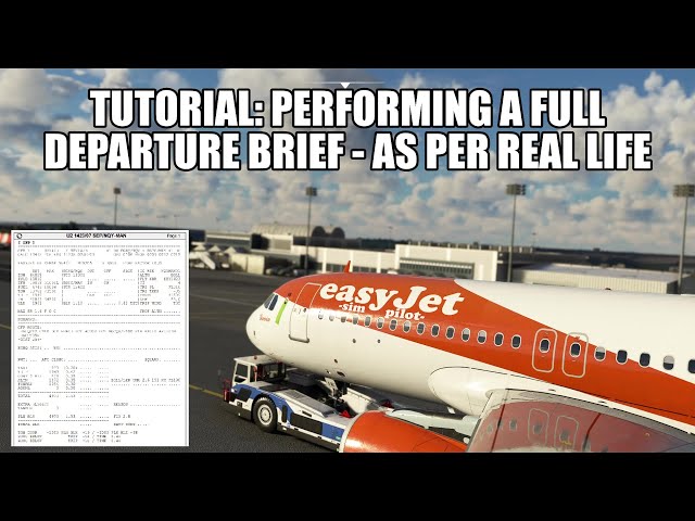 Tutorial: Departure Brief - How To Prepare & Brief The OFP For A Flight | A320 Real Ops