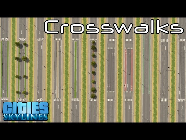 Pedestrian Crosswalks | Cities: Skylines Tutorial