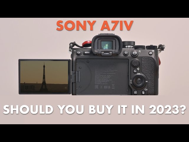 Sony A7IV - Should you BUY it in 2023?