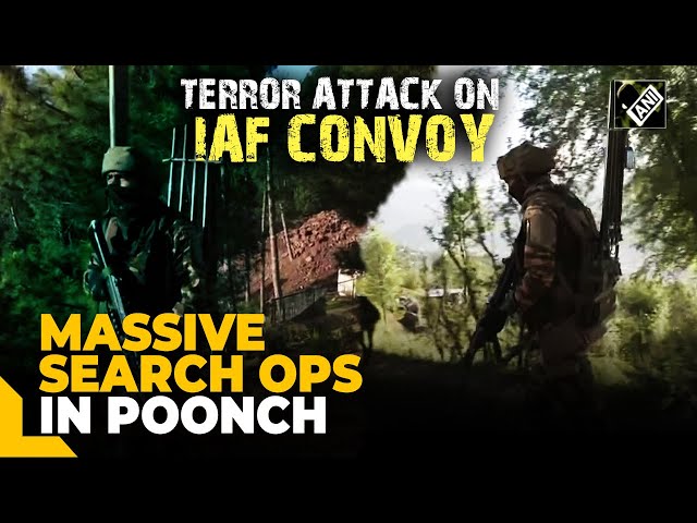 J&K: Search operation underway in Poonch after terror attack on IAF convoy