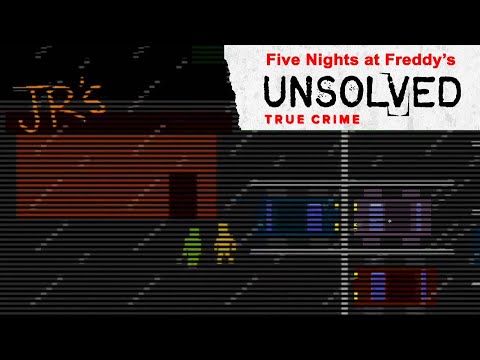 FNAF: Unsolved Mysteries - Season 1