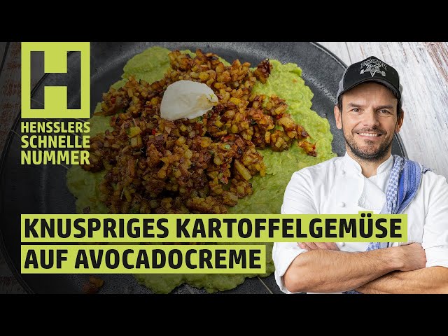 Schnelles Knuspriges Kartoffelgemüse auf Avocadocreme Rezept von Steffen Henssler | Günstige Rezepte