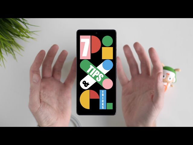 7 AWESOME Google Pixel Tips & Tricks