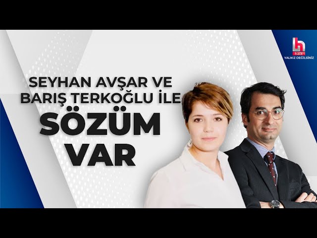Barış Terkoğlu ve Seyhan Avşar ile Sözüm Var (27 Mart 2024)