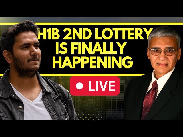 H1B Visa 2nd Lottery is happening - What you need to know.