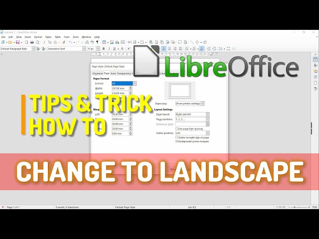Libreoffice Writer How To Make Page Landscape