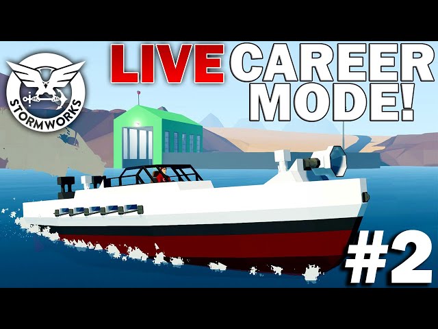 NEW: LIVE Stormworks Career Mode Series! MULTIPLAYER!? #2