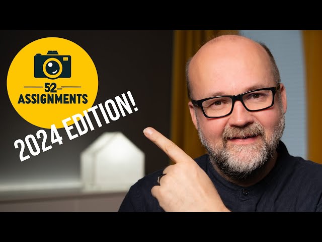 52 Assignments 2024 Edition is here!