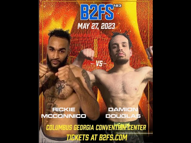 B2 Fighting Series 183 | Rickie McConnico vs Damion Douglas 170 Ammy