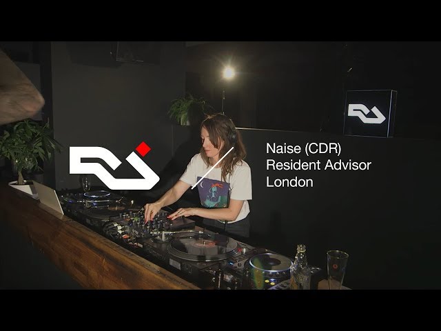 Naise (CDR) - Live from RA London | Resident Advisor