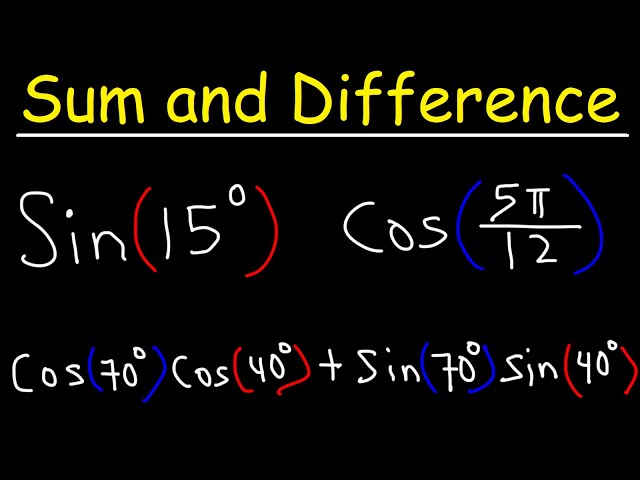 Sum and Difference Identities of Sine and Cosine - Membership