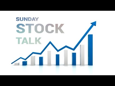 Sunday Stock Talks