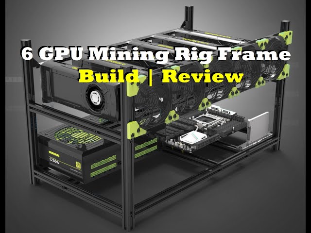 6 GPU Mining Rig Frame by Veddha | Build & Review