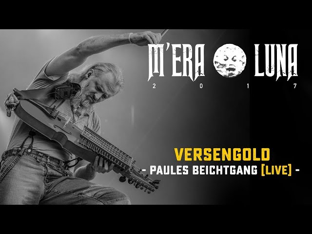 Versengold - "Paules Beichtgang" | live at M'era Luna 2017