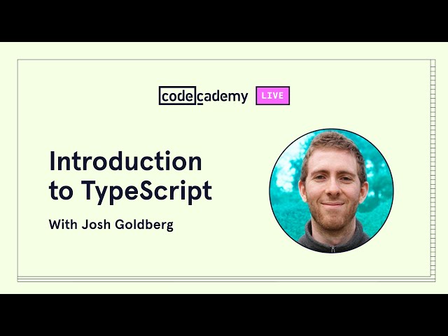 Introduction to TypeScript with Josh Goldberg