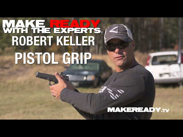 Robert Keller on Pistol Grip