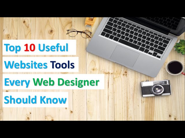 Top 10 Useful Tools /Websites For Every Web Designers/Developers Should Know!