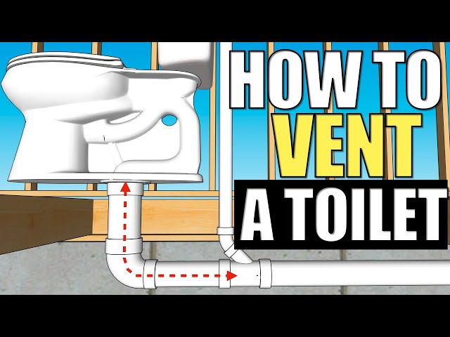 How To Vent & Plumb a Toilet (in 2024)