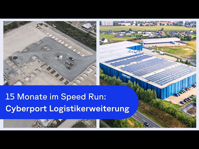 Bauprojekt im Zeitraffer: Cyberport Logistikerweiterung in Siebenlehn