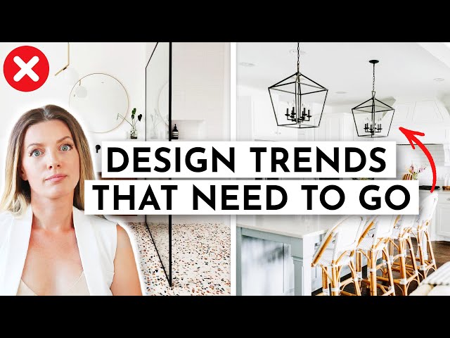 INTERIOR DESIGN TRENDS THAT NEED TO GO 👋