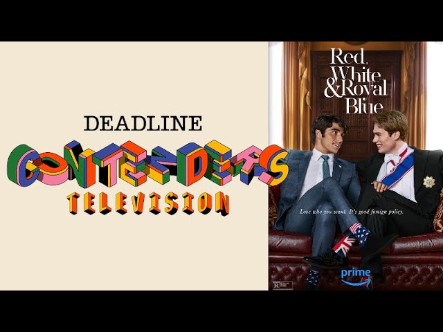 Red, White & Royal Blue | Deadline Contenders Television