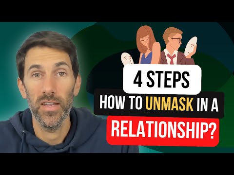 Unmasking in Relationships