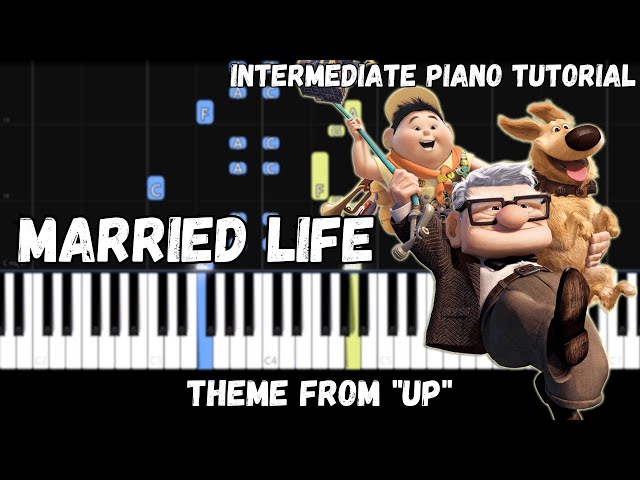 Up - Married Life (Intermediate Piano Tutorial)