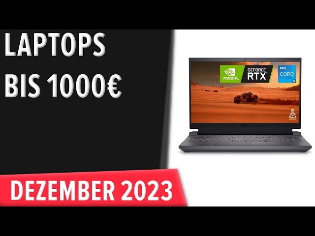 TOP-7. Die besten Laptops bis 1000€. Dezember 2023. Test & Vergleich | Deutsch