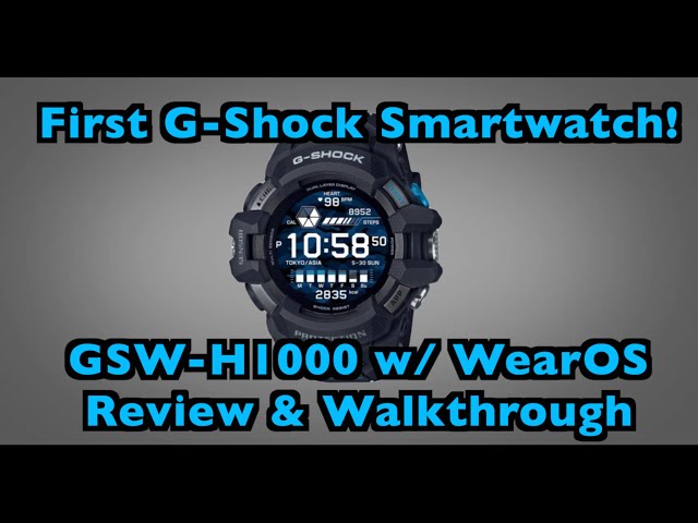 Casio G Shock GSW-H1000 Smartwatch w/ WearOS Full Review