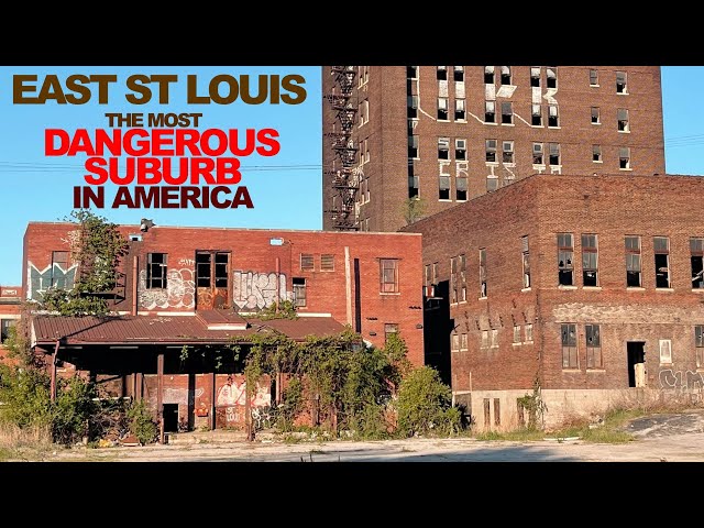 EAST ST LOUIS: The Most DANGEROUS SUBURB In The United States