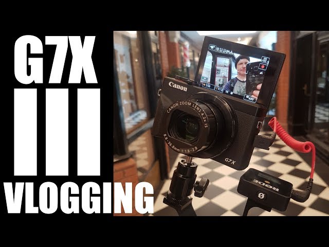 Canon G7X III VLOGGING test: 4k vs 1080 and mic