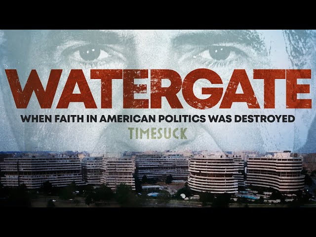 Timesuck | Watergate: When Faith in American Politics Was Destroyed