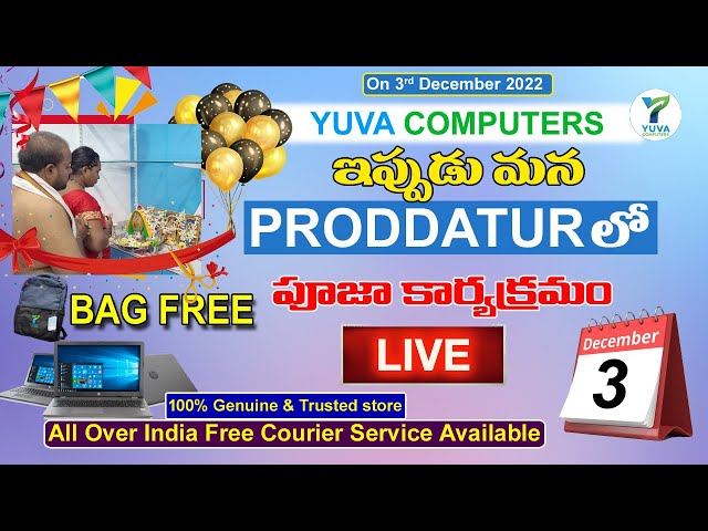 Yuva Computers Store ప్రారంభోత్సవ పూజ కార్యక్రమం | Proddatur | Yuva Computers Live Stream