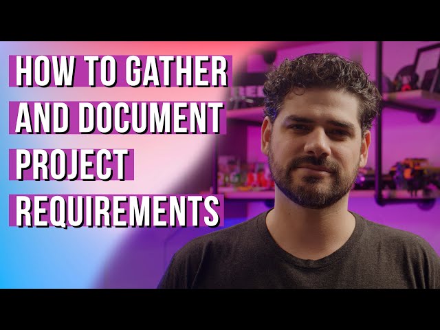 Requirements Gathering Techniques & Template | TeamGantt