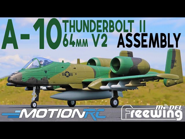 Freewing A-10 Thunderbolt II 64mm V2 EDF Jet Assembly | Motion RC