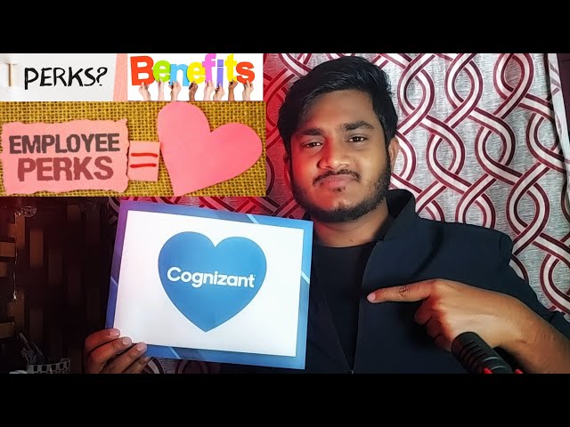 Perks in Cognizant || Perks and Benefits of working at Cognizant