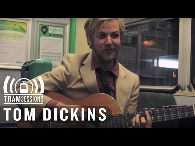 Tom Dickins - Modern Day 'Ole Fashion Man | Tram Sessions