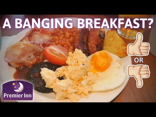 Breakfast Fit for Lenny Henry? Premier Inn Breakfast Review
