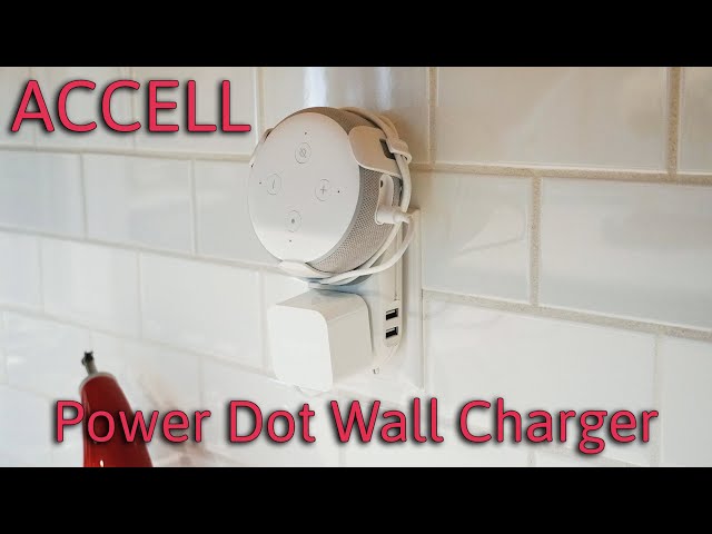 Accell Power Dot Wall Charger Review - Wall Mounting Your Echo Dot 3rd Gen