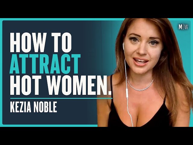 A Woman's Guide To Attracting Women | Kezia Noble | Modern Wisdom Podcast 206