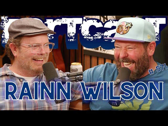 Rainn Wilson & I Take Turns Crying | Bertcast # 571