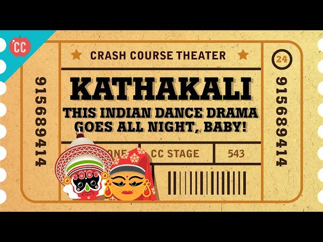 All Night Demon Dance Party - Kathakali: Crash Course Theater #24