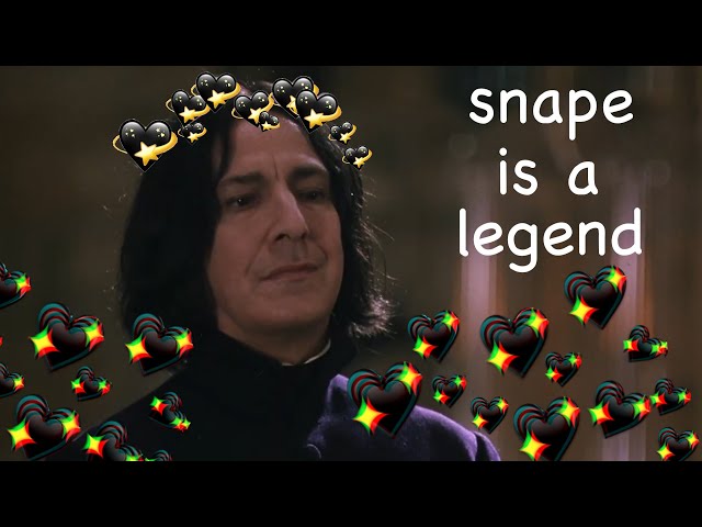 Severus Snape is a legend